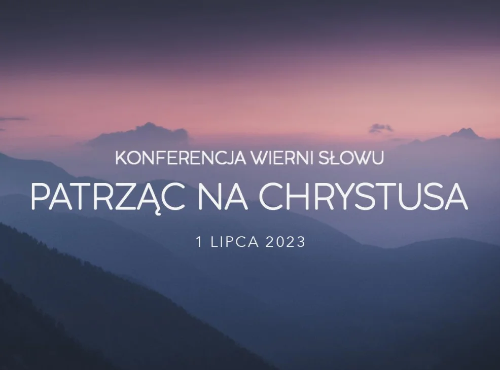 Patrząc na Chrystusa